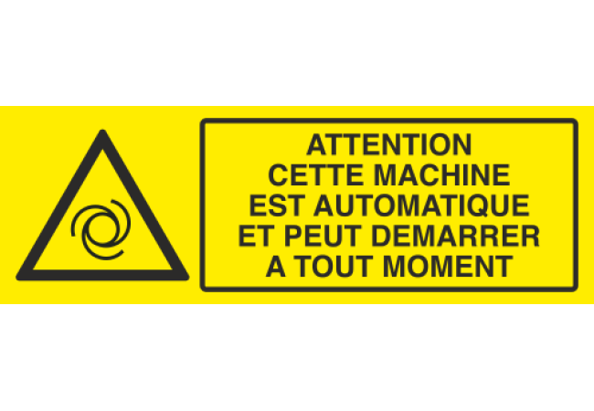 Panneau Attention machine automatique