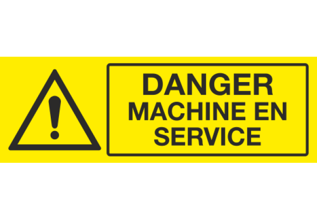 Panneau Danger machine en service