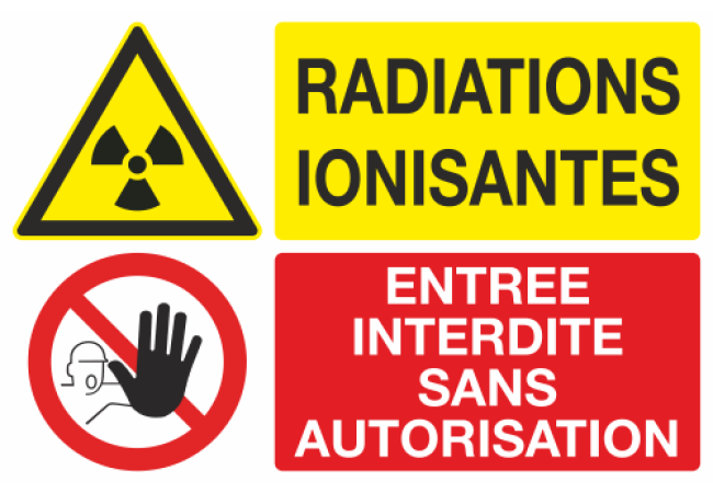 Panneau Radiations ionisantes entrée interdite sans autorisation