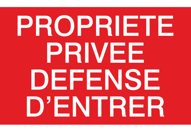 Panneaux Propriété privée défense d'entrer