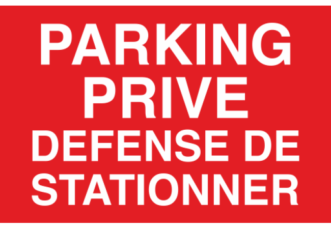 Panneau Parking privé défense de stationner