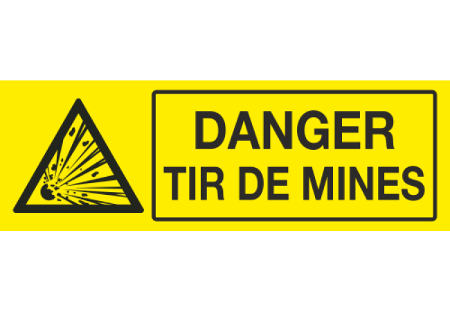 Panneau Danger tir de mines