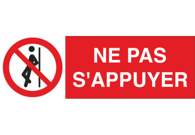 Panneau Ne pas s'appuyer