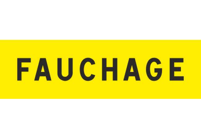 Panneau Panonceau fauchage