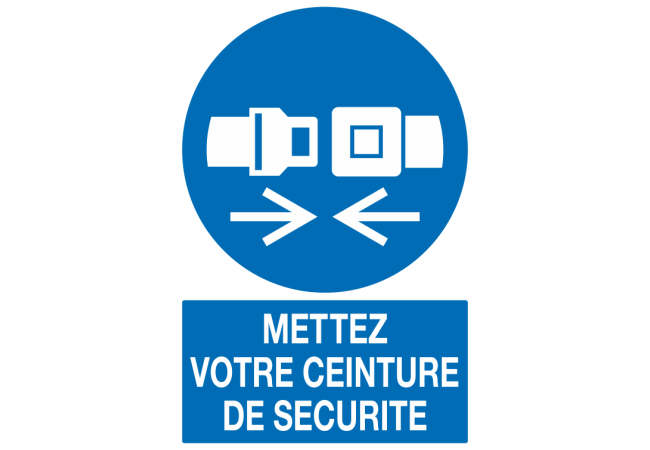 Panneau Mettez votre ceinture de sécurité