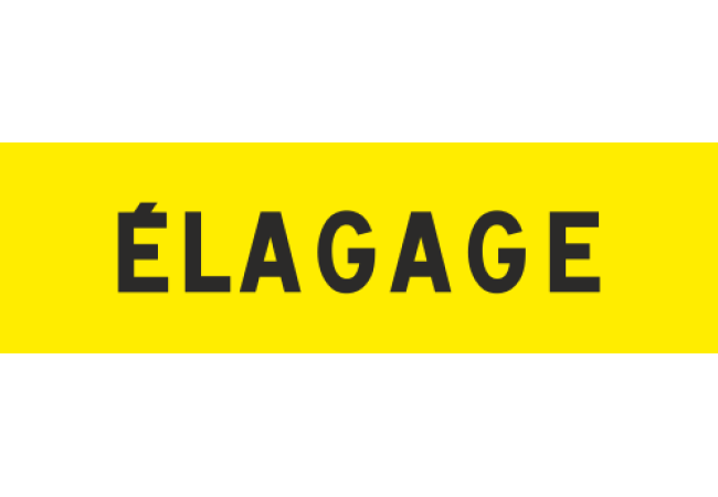 Panneau Panonceau élagage