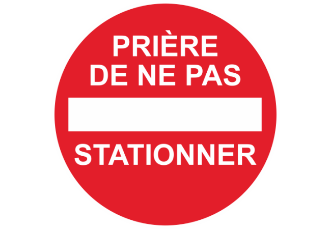 Sticker Panneau Prière de ne pas Stationner
