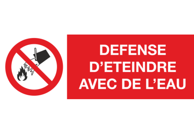 Panneau Defense d'eteindre avec de l'eau