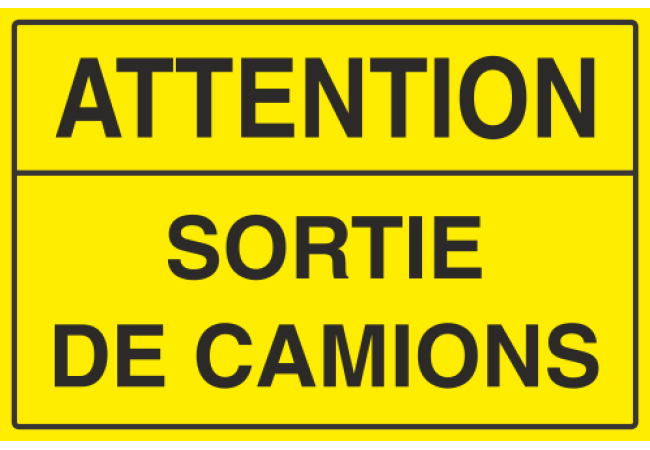 Panneau Attention sortie de camions
