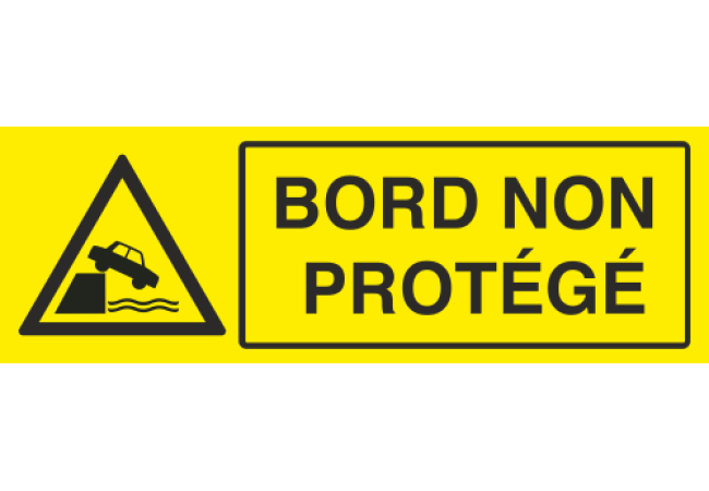 Panneau Bord non protégé