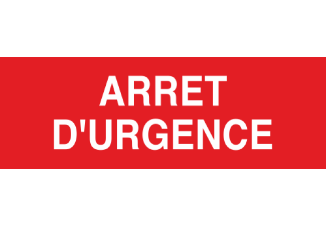 Panneau Arret d'urgence