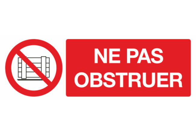 Panneau Ne pas obstruer