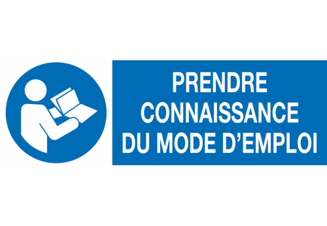 Panneau Prendre connaissance du mode d'emploi