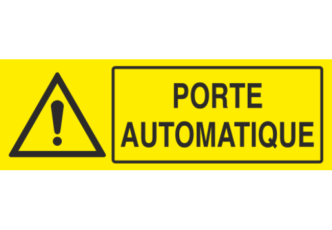 Panneau Attention porte automatique