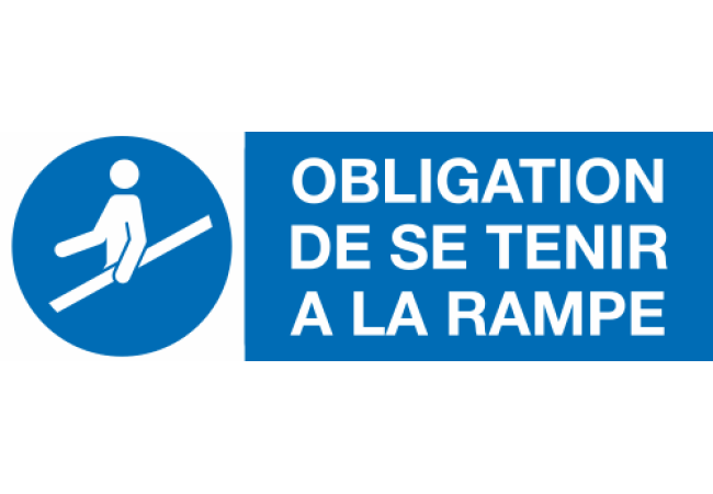 Panneau Obligation de se tenir à la rampe