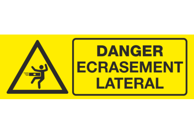 Panneau Danger écrasement latéral