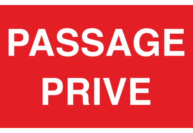 Panneau Passage privé